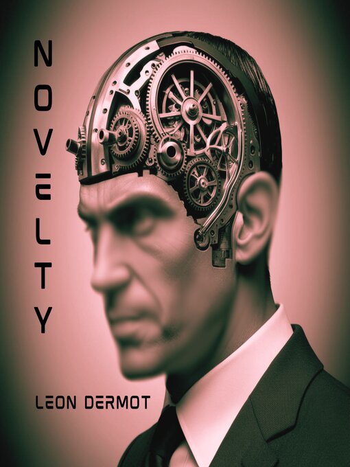 Title details for Novelty by Leon Dermot - Wait list